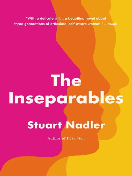 Title details for The Inseparables by Stuart Nadler - Wait list